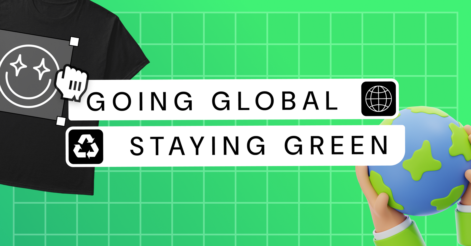 Going Global, Staying Green: Building a Sustainable Future for Creator Commerce
